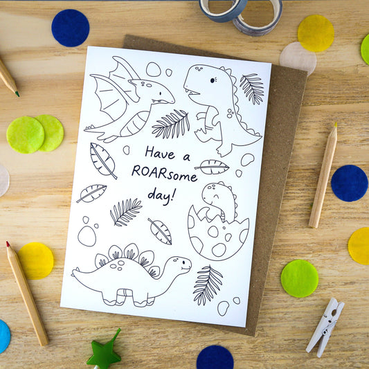 Let's Make & Do Just Add Colour Dinosaur Card — Have a Roarsome Day