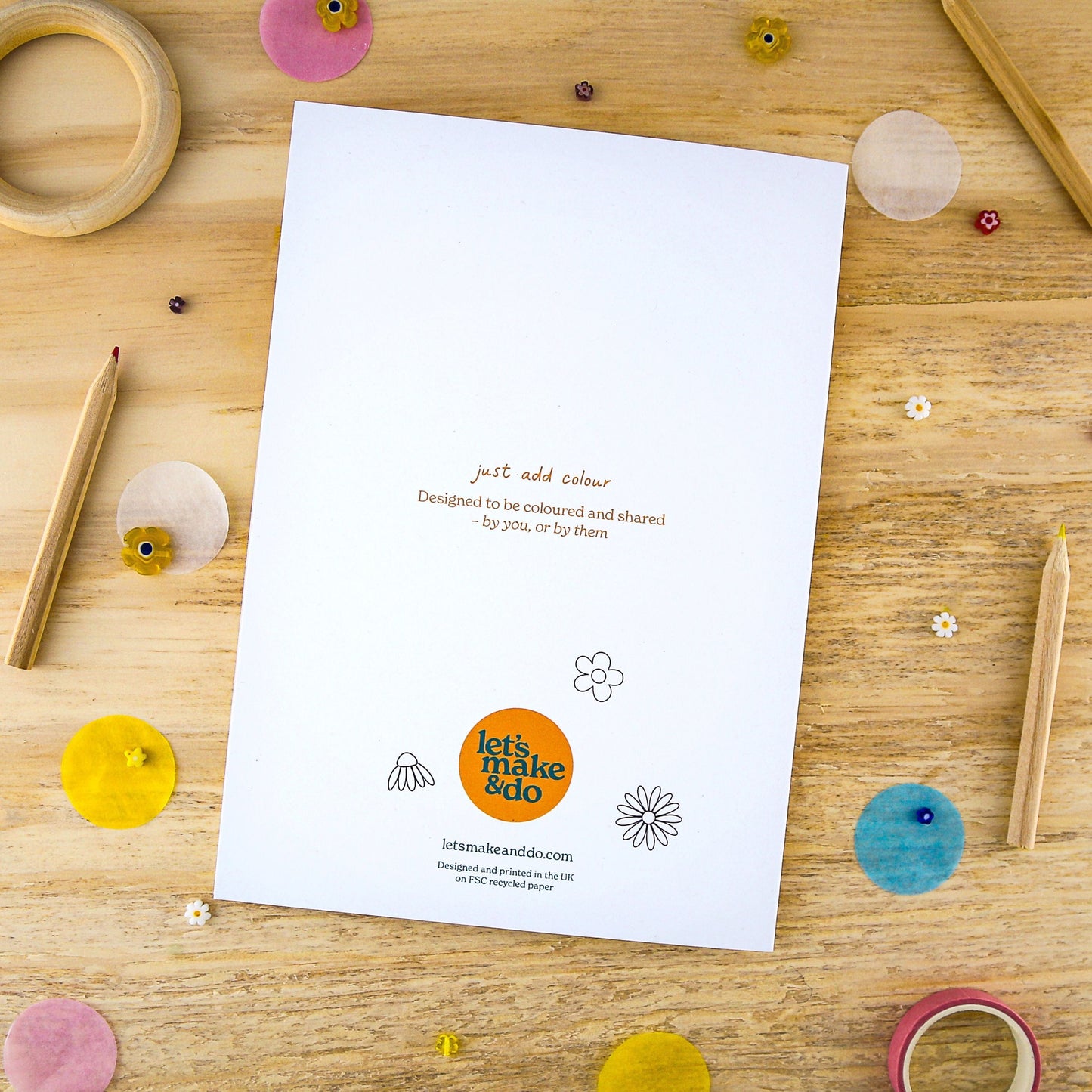 Let's Make & Do Sending You a Bunch of Happy – Just Add Colour Card