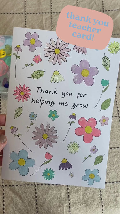 Thank You for Helping Me Grow – Just Add Colour Card